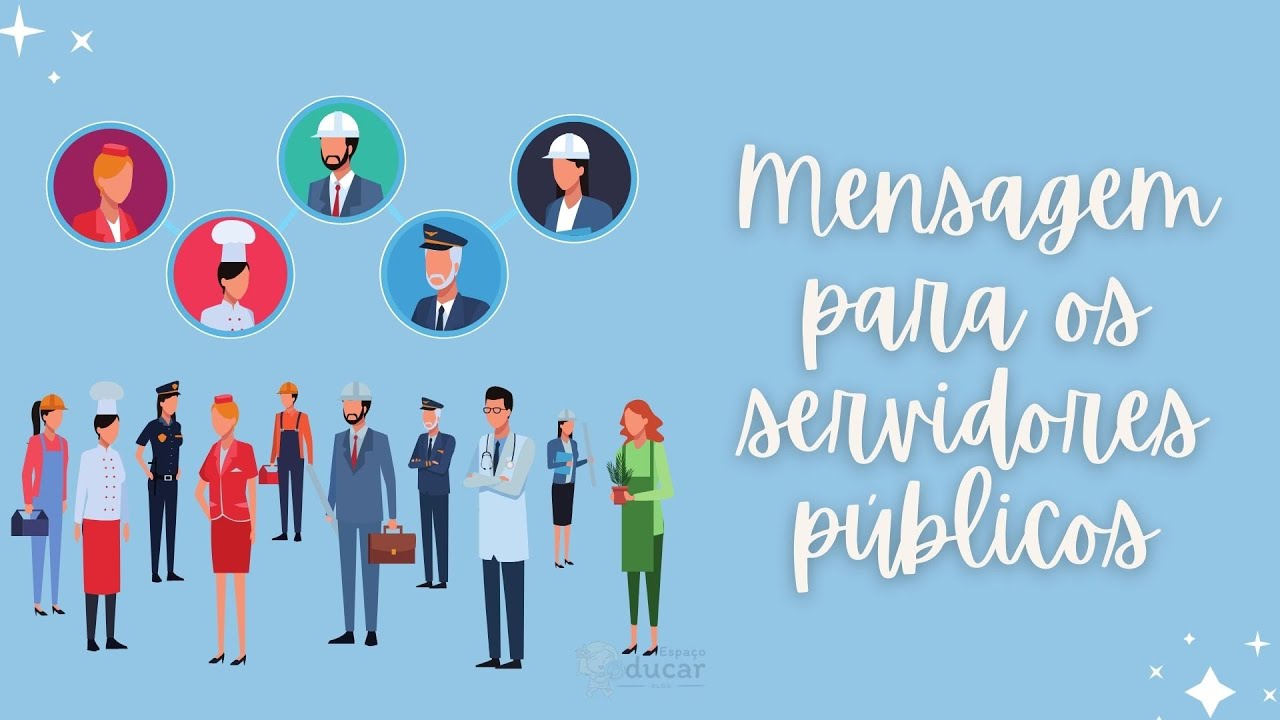 28/10 Dia do Servidor Público - Mensagem para os servidores públicos