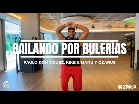 BAILANDO POR BULERÍAS - Paulo Domínguez, Kike & Manu | Flamenco | Zumba Choreo | Christian Gómez 