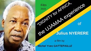 Dignity for Africa: The Ujamaa Experience of Julius Nyerere