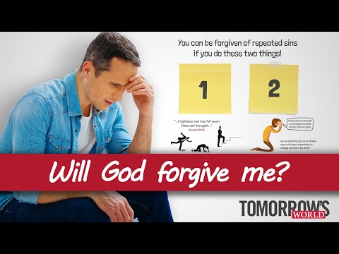 Will God Forgive Us of Repeated Sins?