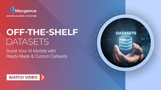 Boost Your AI Models with Ready-Made & Custom Datasets | Macgence Data Solutions
