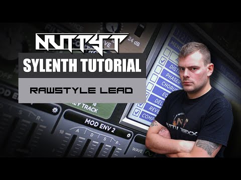 Nutty T - In The Studio Tutorial #1: Rawstyle Lead