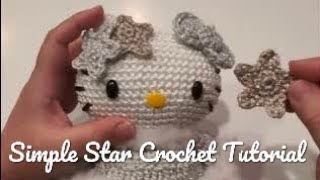 Simple Star Crochet Tutorial