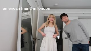 my american friend visits london (part 2)