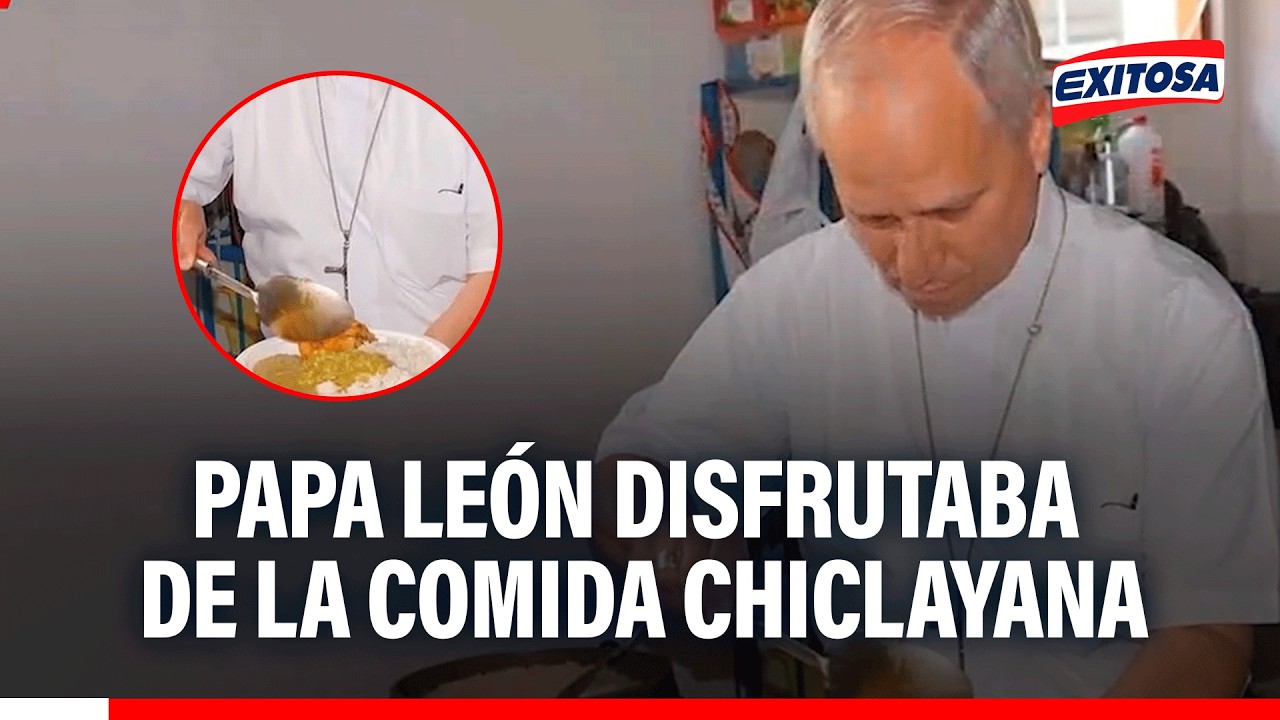 🔴🔵Gastronomía de Chiclayo era del agrado del papa León XIV: Arroz con pato, frito y el King Kong.