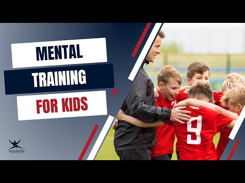 Can Kids Use Mental Training? | Mental Training for Kids thumbnail