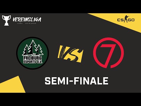 ESBD-Vereinsliga 19/20 - Freiburg eSports x ZeroSeven Gera eSports - Semi-Finale (CS:GO)