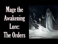 Mage the Awakening Lore: The Orders