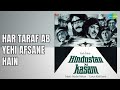 Har Taraf Ab Yehi Afsane Hain Hindustan Ki Kasam Manna Dey Songs Raaj Kumar