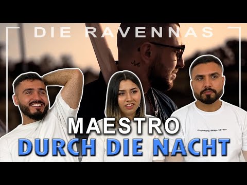 Reaktion auf MAESTRO - DURCH DIE NACHT | Die Ravennas