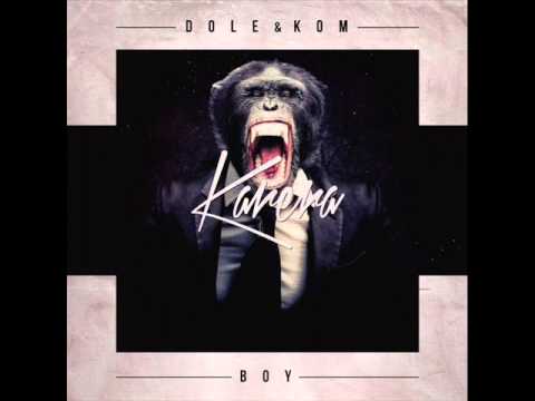 Dole & Kom - Oh Boy (Original Mix)