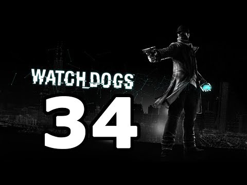 Watch Dogs Walkthrough Part 34 - No Commentary Playthrough (PS4/Xbox One)