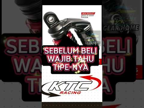 Biar Sesuai Motor Kalian - 4 Tipe Shock KTC Racing Evo, Extreme,Onyx dan Apex