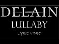 Delain Lullaby 2014 Lyric Video