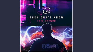 They Don't Know