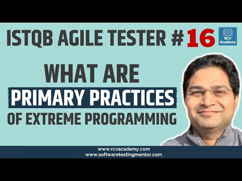 ISTQB Agile Tester 16 Extreme Programming Practices | XP Practices