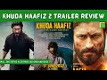 Khuda Haafiz 2 Trailer Review | Khuda Haafiz 2 | Vidyut Jamwal #shorts