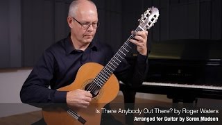 Is There Anybody Out There?(Pink Floyd) - Danish Guitar Performance - Soren Madsen