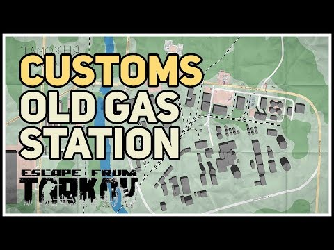 Customs Old Gas Station Extraction Location Tarkov