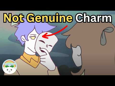 5 Signs of Sociopathic Charm, Not Genuine