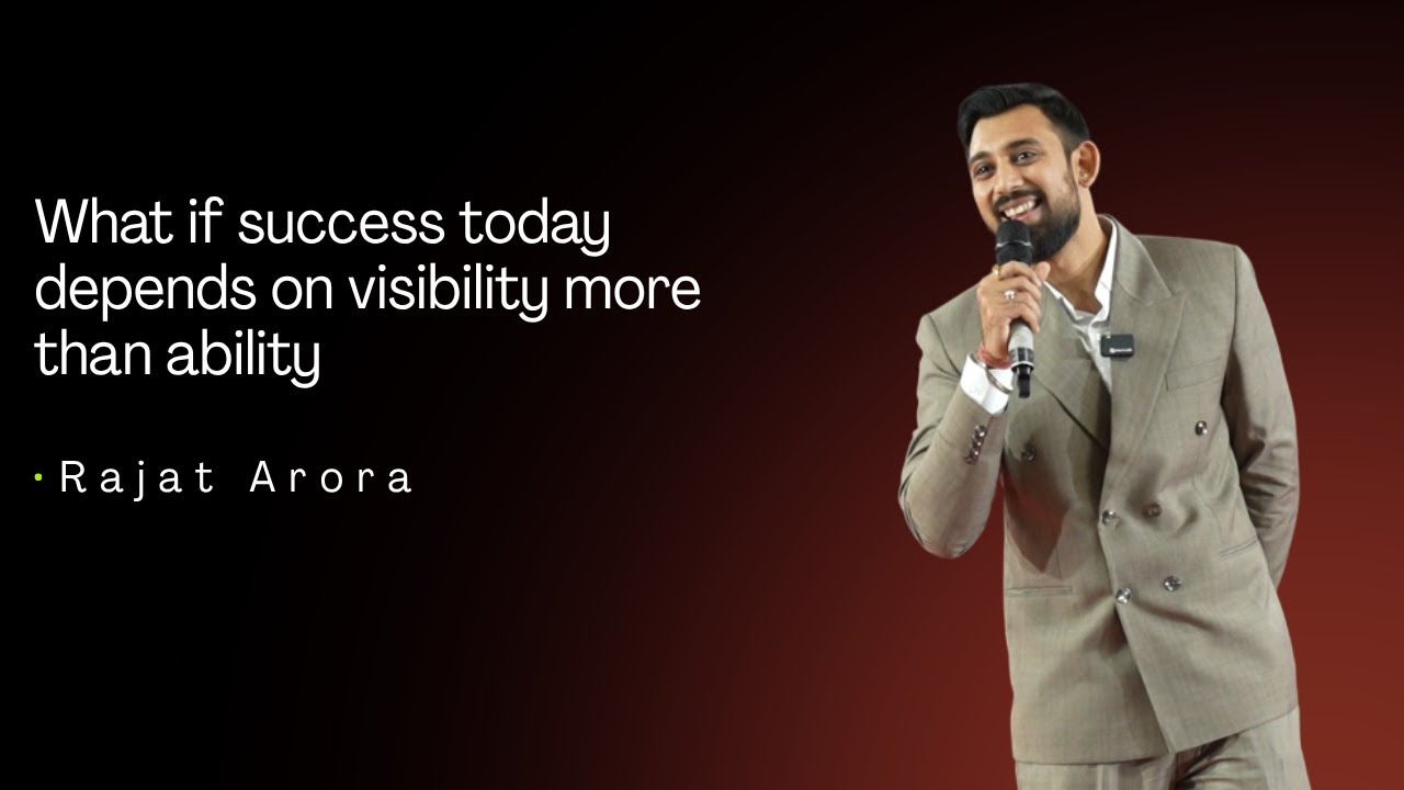 What if success today depends on visibility more than ability?   | Rajat Arora | TEDxARSD