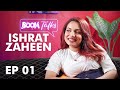 Boom Talks | Episode 01 | Celebrity Interview Show | Ishrat Zaheen Ahmed | Sonia Refat