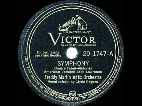 1946 HITS ARCHIVE: Symphony - Freddy Martin (Clyde Rogers, vocal) (a #1 record)