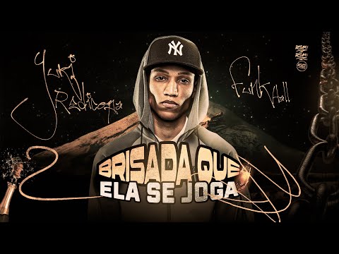 BRISADA QUE ELA SE JOGA - Yuri Redicopa (DJ CZ, WBOY)
