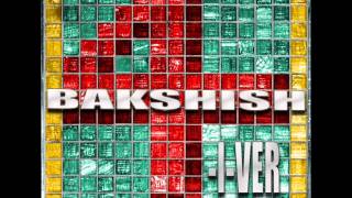 Bakshish - Bezpiecznie ( 4 I-ver )