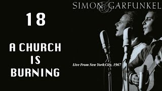 A church is burning - Live from NYC 1967 (Simon &amp; Garfunkel)