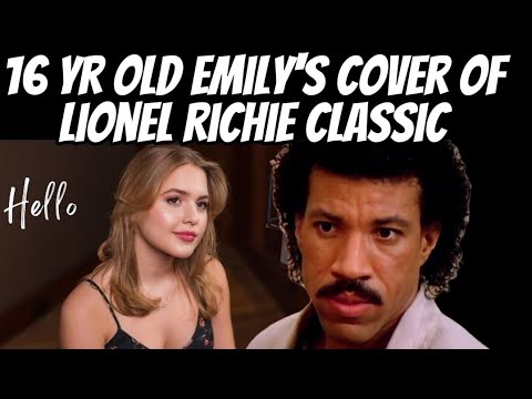 EMILY LINGE Hello REACTION ( Lionel Richie cover) She made some great interpretations beyond her age