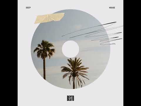 You Know What Time it is | Deep House Music  2026 | Besto