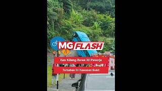 Download lagu Bas Kilang Bawa 30 Pekerja Terbabas Di Kawasan Bukit #MGFlash mp3 Download lagu Bas Kilang Bawa 30 Pekerja Terbabas Di Kawasan Bukit #MGFlash mp3