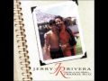 jerry rivera - tu eres