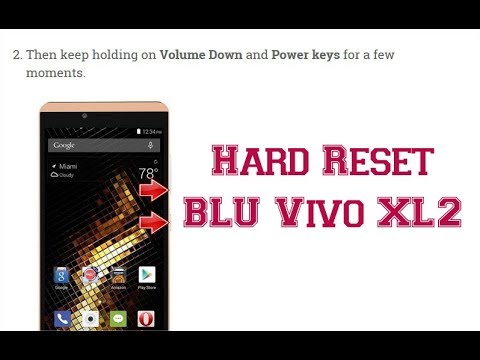 How to Hard Reset BLU Vivo XL2