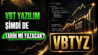 VBTYZ Hisse Analiz ve Detaylı Yorumu | VBTYZ Geleceği Nasıl?