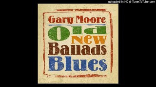 06.- All Your Love (2006) - Gary Moore - Old New Ballads Blues