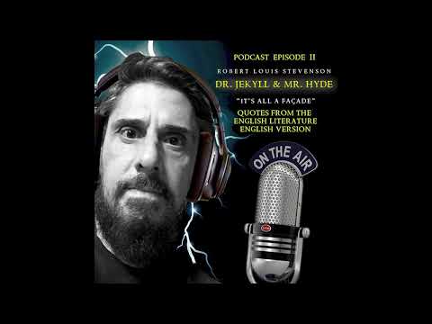 "It's all a façade" - Dr Jekyll & Mr Hyde