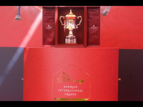 BAHRAIN | INTERNATIONAL TROPHY | 2022