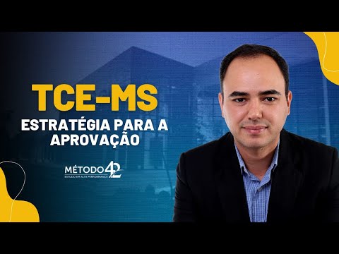 MONITORIA - TCE-MS | ÁREA DE CONTROLE | MÉTODO 4.2
