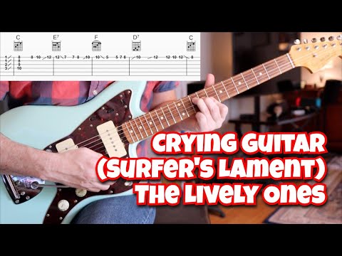 Crying Guitar (Surfer's Lament) (The Lively Ones)
