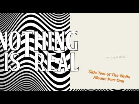 Side Two of the White Album: Part One