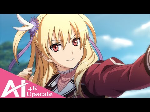 「Trails of Cold Steel I」 Opening 「Pulse Towards Tomorrow」 《AI Upscale 4K + Sub》