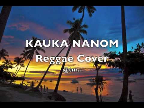 2016 KAUKA NANOM Reggae Cover_H@B_DACAR - Kiribati@tm..