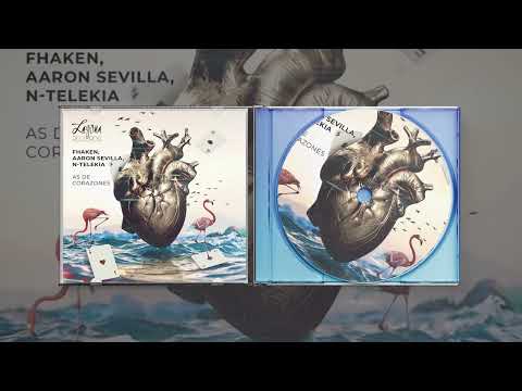 Fhaken, Aaron Sevilla, N-Telekia - As De Corazones (Original Mix)