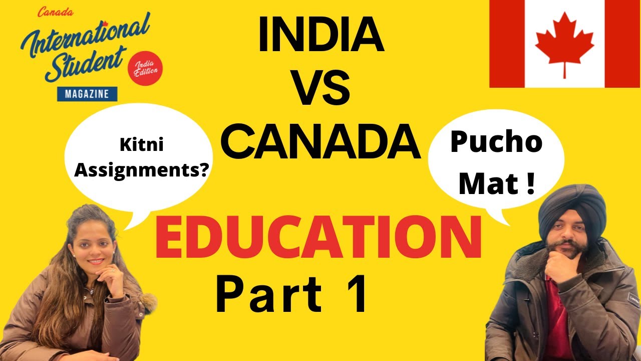 India vs Canada Education System | Fully Explained | Education System in Canada