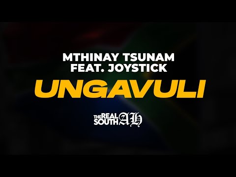 Mthinay Tsunam - Ungavuli (feat. Joystick)