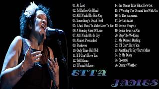 ETTA JAMES Greates Hits Full Album : Best songs of Etta James