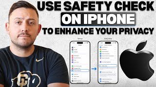 How to Use Safety Check on iPhone to Enhance Your Privacy
