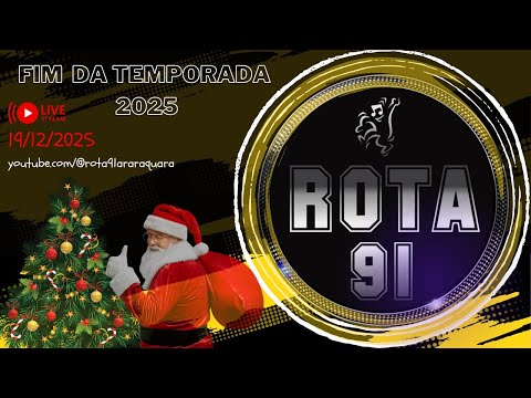 Programa Rota 91 - Fim da Temporada 2025